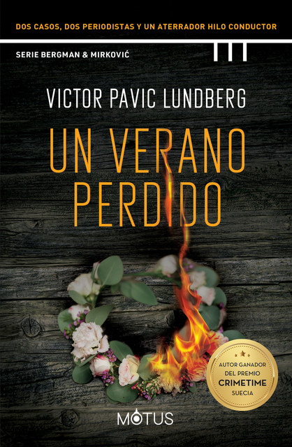 Un verano perdido, Victor Pavic Lundberg