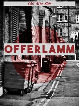 Offerlamm, Karl Arne Blom