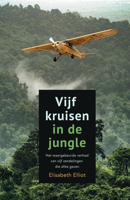 Vijf kruisen in de jungle, Elisabeth Elliot