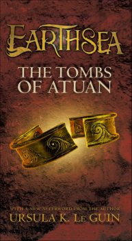 The Tombs of Atuan, Ursula Le Guin