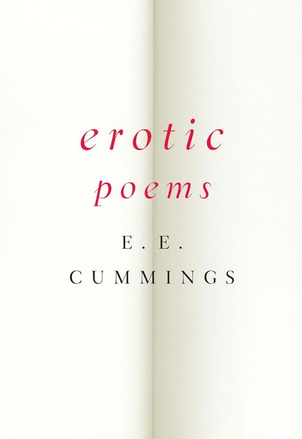 Erotic Poems, E.E.Cummings