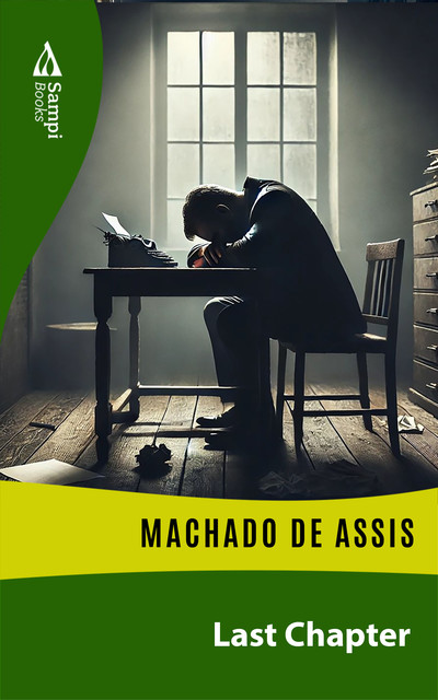 Last Chapter, Machado De Assis