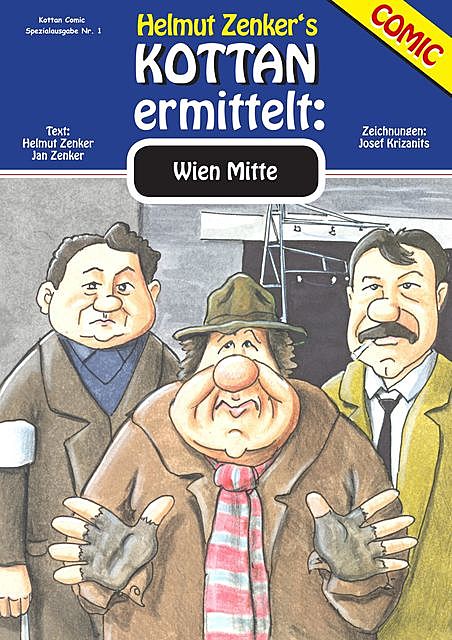 Kottan ermittelt: Wien Mitte, Jan Zenker, Helmut Zenker