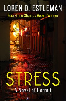 Stress, Loren D. Estleman
