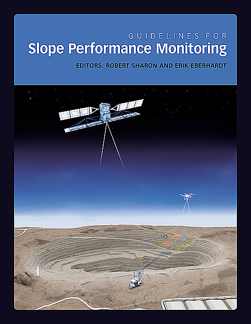 Guidelines for Slope Performance Monitoring, Erik Eberhardt, Robert Sharon