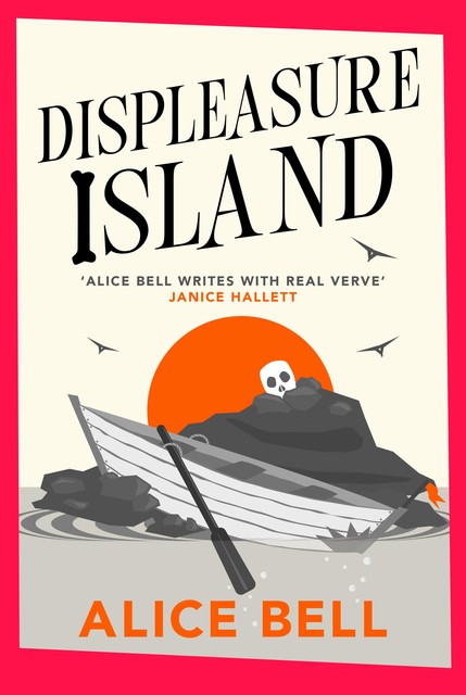 Displeasure Island, Alice Bell