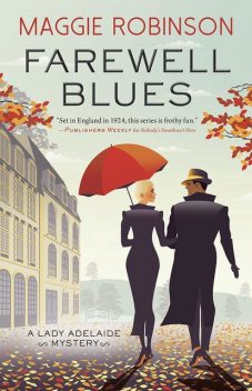 Farewell Blues, Maggie Robinson