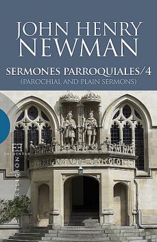 Sermones Parroquiales / 4, John Henry Newman