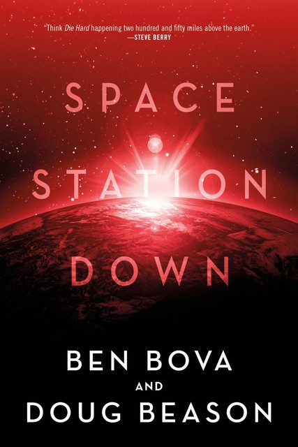 Space Station Down, Ben Bova, Doug Beason