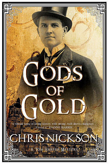Gods of Gold, Chris Nickson
