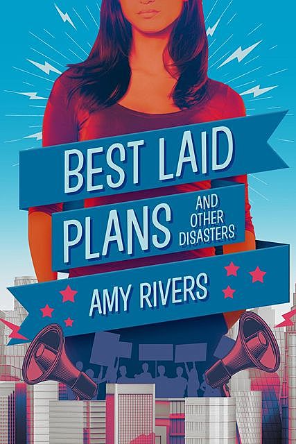 Best Laid Plans & Other Disasters, TBD, Amy Rivers