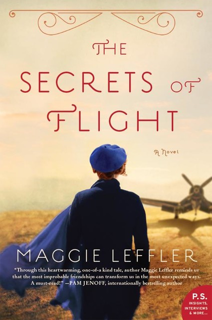 The Secrets of Flight, Maggie Leffler