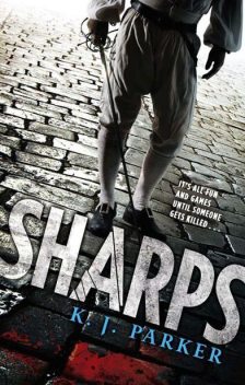 Sharps, K.J.Parker