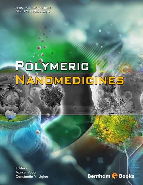 Polymeric Nanomedicines, Constantin V. Uglea, Marcel Popa