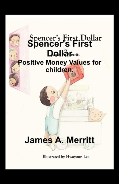 Spencer's First Dollar, James Merritt