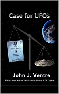 Case for UFOs, John Ventre