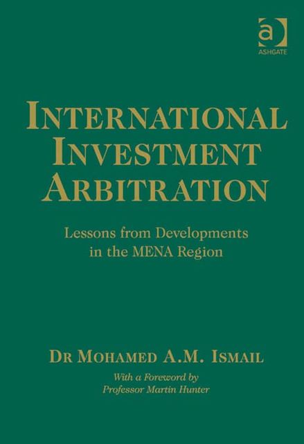 International Investment Arbitration, Judge MohamedA.M.Ismail