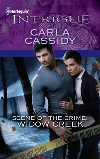 Scene of the Crime: Widow Creek, Carla Cassidy