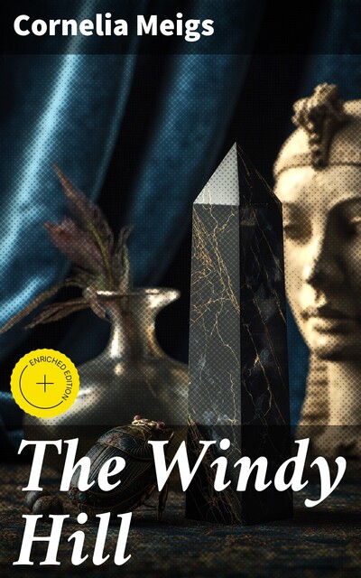 The Windy Hill, Cornelia Meigs