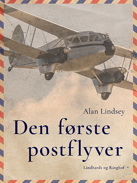 Den første postflyver, Alan Lindsey