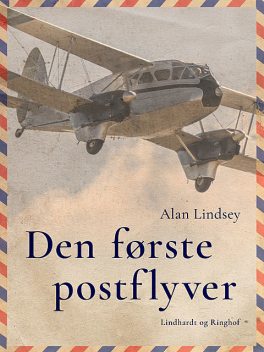 Den første postflyver, Alan Lindsey