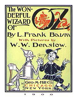The Wonderful Wizard of Oz, Lyman Frank Baum