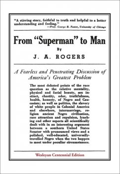 From “Superman” to Man, J.A.Rogers