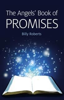 Angels' Book of Promises, Billy Roberts