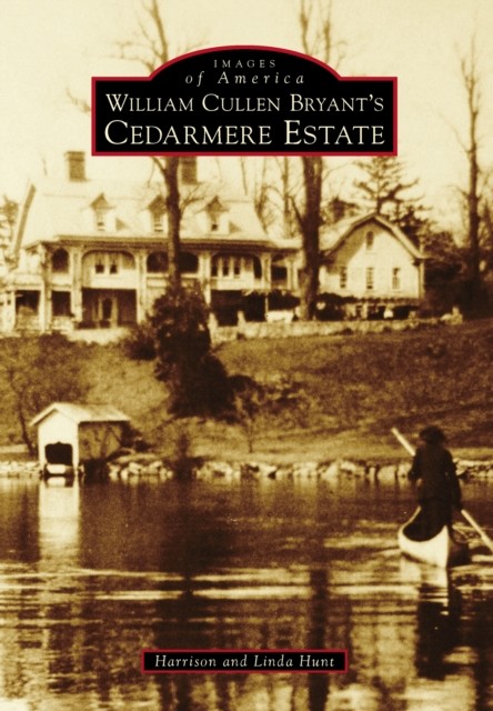 William Cullen Bryant's Cedarmere Estate, Harrison Hunt