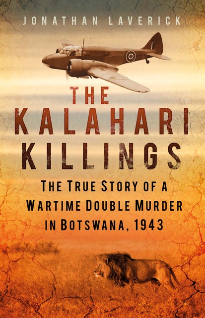 The Kalahari Killings, Jonathan Laverick