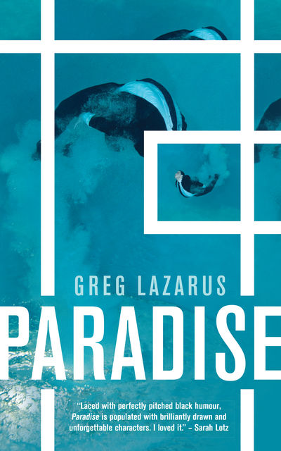 Paradise, Greg Fried, Lisa Lazarus