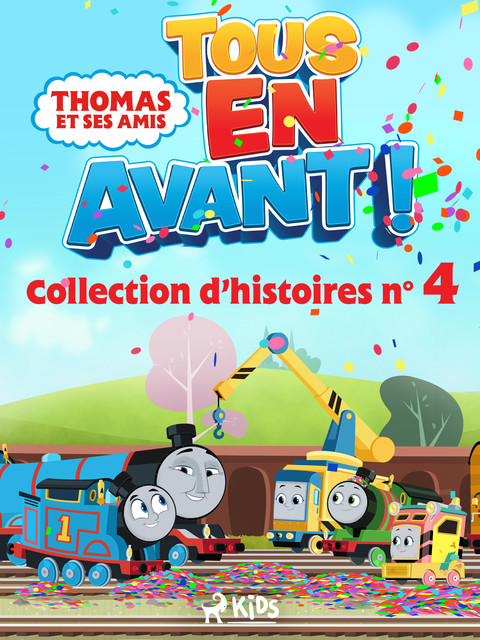 Thomas et ses amis – Tous en avant ! – Collection d’histoires n°4, Mattel