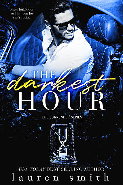 The Darkest Hour: The Surrender Series – Book 4, Lauren Smith