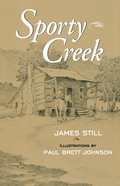 Sporty Creek, James Still