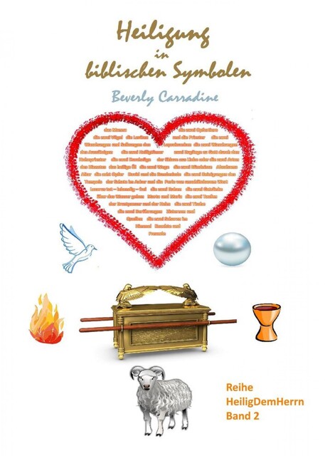 Heiligung in biblischen Symbolen, Beverly Carradine