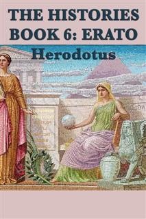The Histories Book 6, Herodotus
