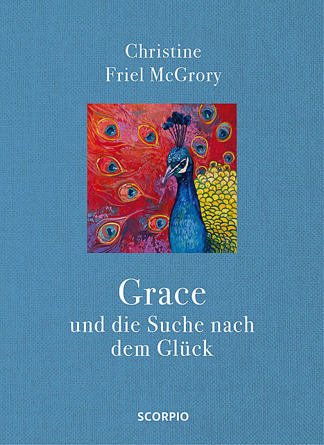Grace und die Suche nach dem Glück, Christine Friel McGrory