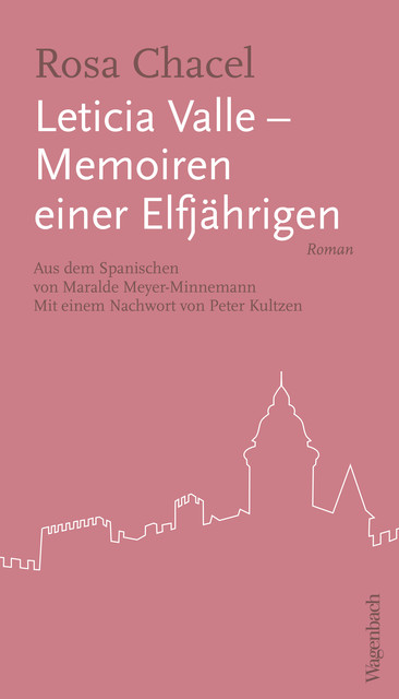 Leticia Valle – Memoiren einer Elfjährigen, Rosa Chacel