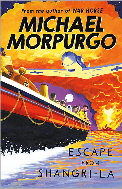 Escape from Shangri-La, Michael Morpurgo