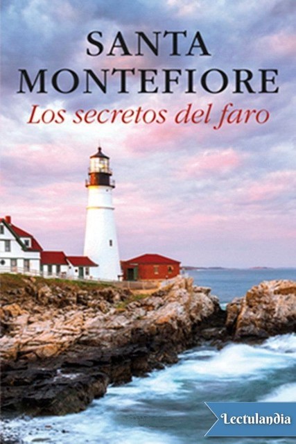 Los secretos del faro, Santa Montefiore