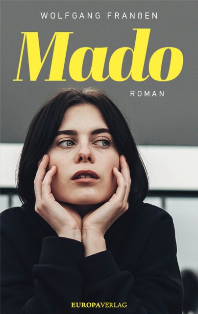 Mado, Wolfgang Franßen