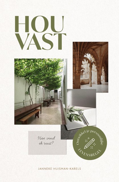 Houvast, Janneke Huisman