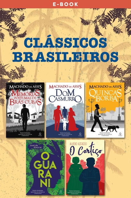 Clássicos brasileiros, Machado De Assis, José De Alencar, Aluísio Azevedo