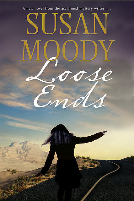 Loose Ends, Susan Moody