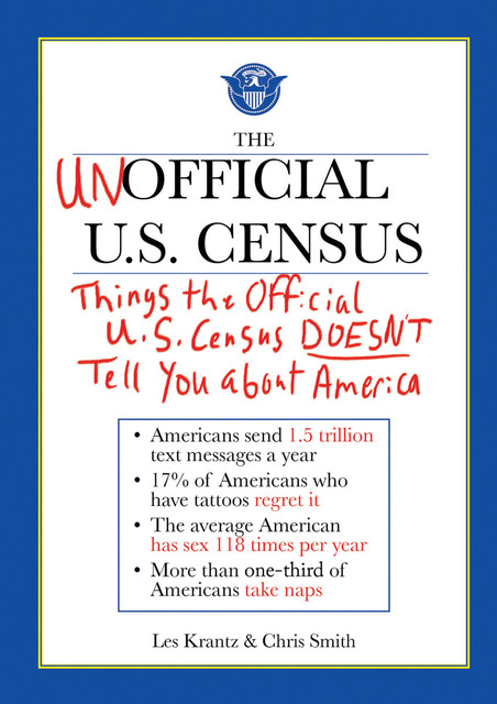 The Unofficial U.S. Census, Chris Smith, Les Krantz
