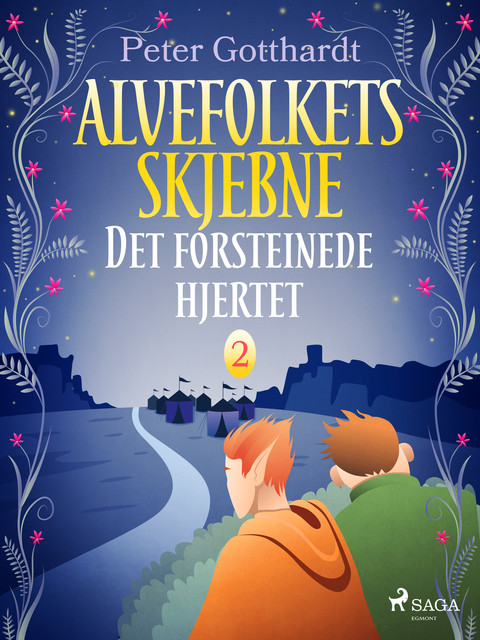 Alvefolkets skjebne 2 – Det forsteinede hjertet, Peter Gotthardt