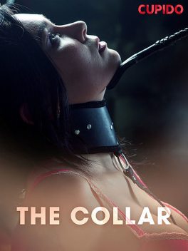 The Collar, Others Cupido