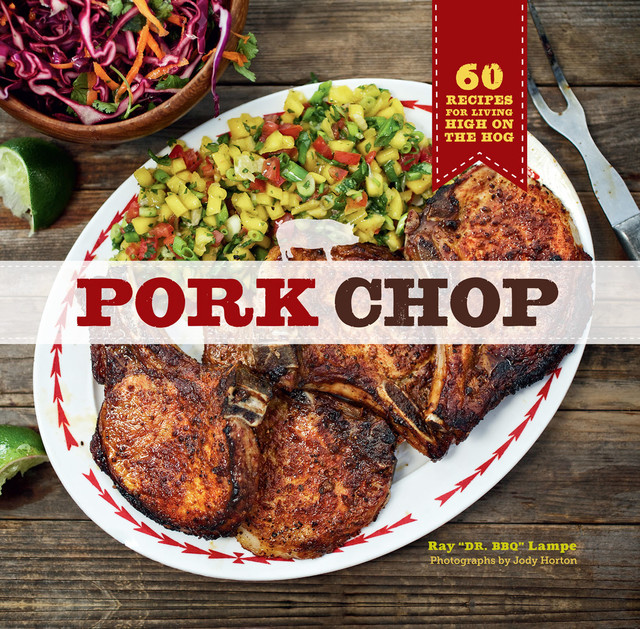 Pork Chop, Ray Lampe