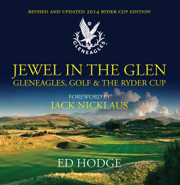 Jewel in the Glen, Jack Nicklaus, Ed Hodge