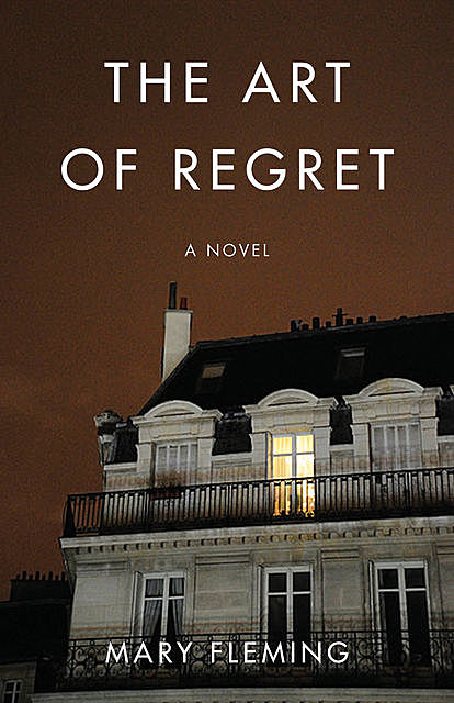 The Art of Regret, Mary Fleming